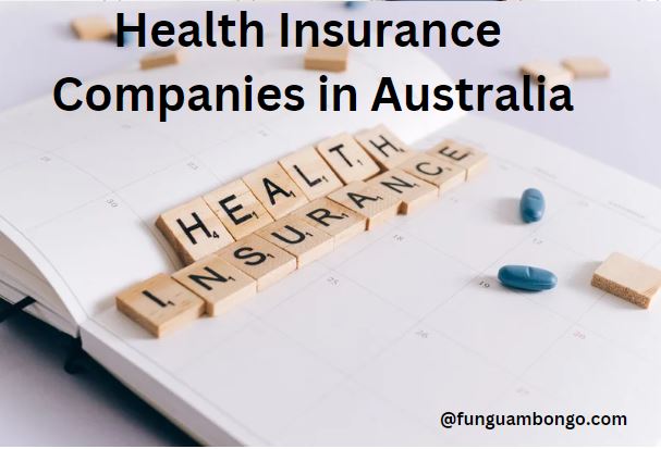 Private Health Insurance Companies in Australia