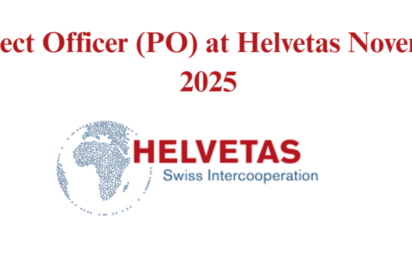Project Officer (PO) at Helvetas November 2025