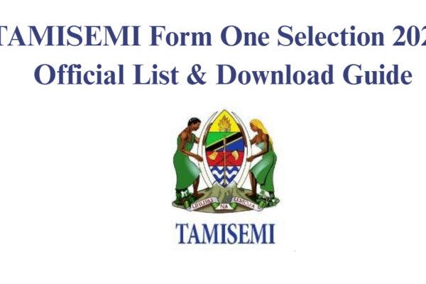 TAMISEMI Form One Selection